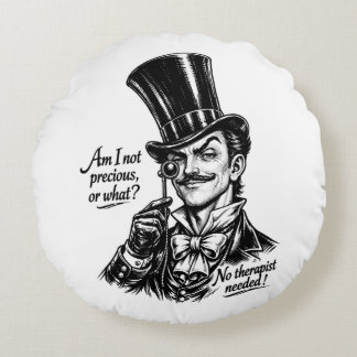 Cojín Redondo Who's precious?! Oh yes—you know!