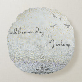 Cojín Redondo ...y luego un día Round Pillow