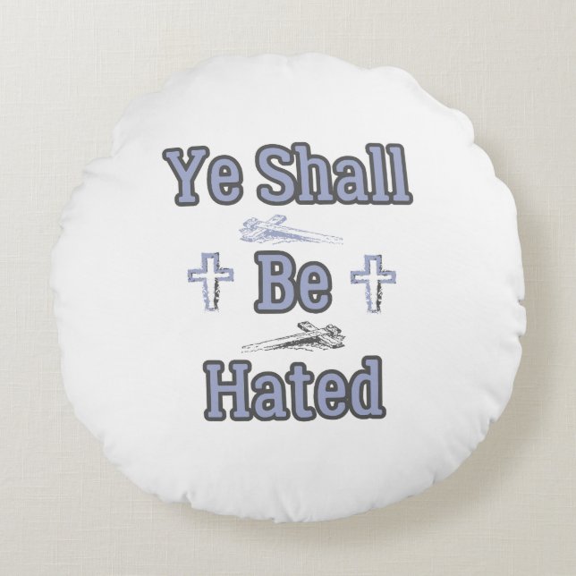 Cojín Redondo Ye Se Odiará Cita Bíblica (Anverso)