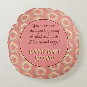 Cojín Redondo Yummy Pink Sprinkle Donut Pattern y graciosa cita