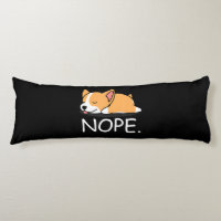 Regalo Corgi| Nope Perro Corgi perezoso - No Hoy