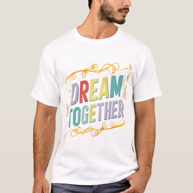 Colección de camisetas "Dream Together" 👕 ✅ (Anverso)