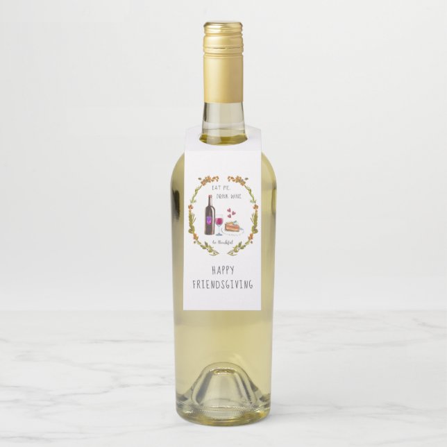 Colgador Para Botellas Comer Pie, Beber Vino, Estar Agradecido | Acción d (En botella)