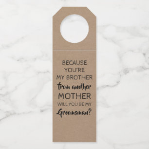 Colgador Para Botellas Eres Mi Hermano Sweet Groomsmen Propuesta