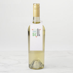 Colgador Para Botellas Está bien no estar bien