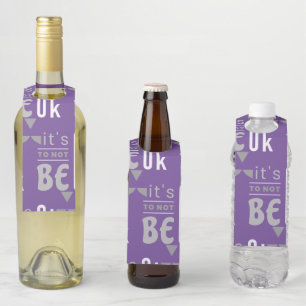 Colgador Para Botellas Está bien no estar bien