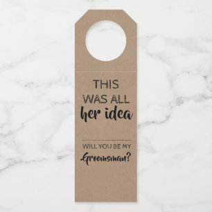 Colgador Para Botellas Su idea - Funny Groomsmen Propuesta
