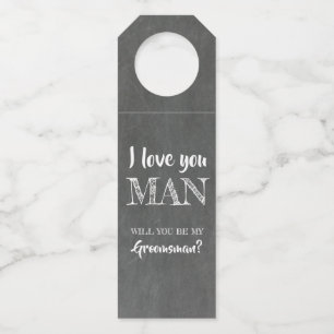 Colgador Para Botellas Te Amo Hombre - Funny Groomsmen Propuesta