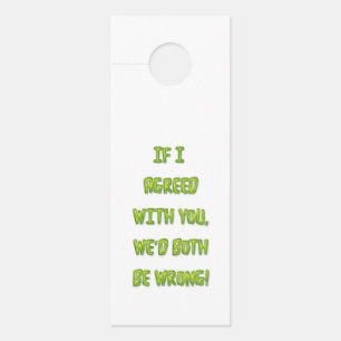 Colgador Para Puertas Acepto texto gracioso