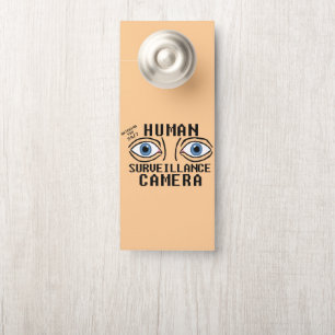 Colgador Para Puertas Cámara de Vigilancia Humana Humor Seco