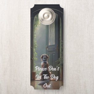 Colgador Para Puertas Elegante Por favor no dejes salir al perro Colgado