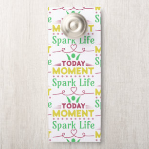 Colgador Para Puertas Hoy, momento, vida de chispa