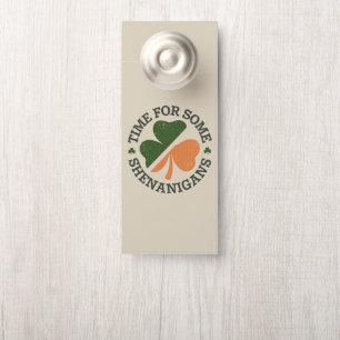 Colgador Para Puertas La hora de San Patricio para algunos Shenanigans