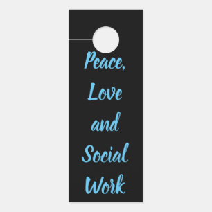 Colgador Para Puertas Paz, amor y trabajo social
