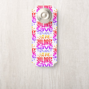 Colgador Para Puertas Salven niños, salven vidas