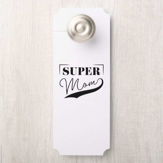Colgador Para Puertas Super Mamá (En pomo)
