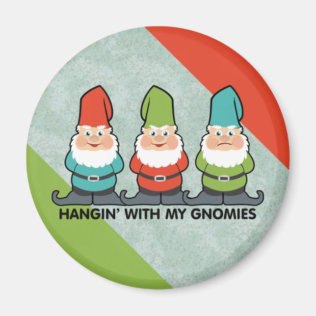 Colgando Con Mi Imán De Homías De Gnomies (Frente)