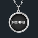 COLLAR PLATEADO Я OЯ Я Ǝ | ERROR<br><div class="desc">¿Abortar, Reintentar, Fallar? Globe Trotters se especializa en imágenes idiosincrásicas de todo el mundo. Aquí encontrará tarjetas de felicitación únicas, postales, Posters, Mousepads y más.</div>