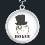 Collar Plateado Como un sir Monocle Rage Face Meme<br><div class="desc">Sobre este meme: Los "tebeos de la rabia" son una colección cada vez mayor de tebeos que proliferen los Web site generados contenido del usuario tales como reddit, 4chan, y 9gag, entre otros, que consisten en un sistema básico de caracteres fundamentales tontos y divertidos, o las "caras de la rabia,...</div>