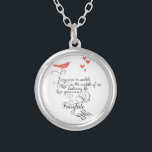 Collar Plateado De vez en cuando en una vida ordinaria.<br><div class="desc">De vez en cuando en una vida ordinaria. El amor nos da un cuento de hadas. Cute Vintage Bird Lovely Whimsical Typography Mint and Coral Hearts</div>