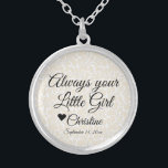 Collar Plateado La moderna madre de la novia siempre es tu pequeña<br><div class="desc">Collar con este dicho: "Siempre tu niñita" personalizada con nombre y fecha boda. Es un hermoso regalo personalizado para la Madre de la Novia.</div>