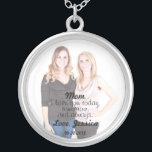 Collar Plateado Te Amo Mamá Mensaje De Foto<br><div class="desc">Pendant "Mamá,  te amo hoy,  mañana,  y siempre" Es un gran regalo personalizado de la Madre del Bosque o de la Madre de la Novia con fecha y nombre boda o simple recuerdo del día de la madre.</div>