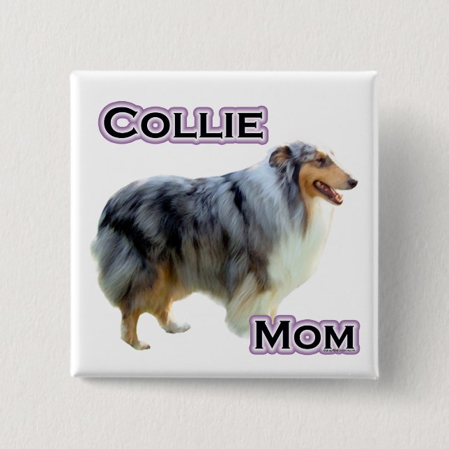 Collie Mom 4 - Botón (Anverso)
