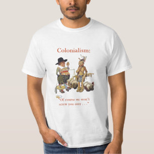 Colono del colonialismo y camisa del nativo