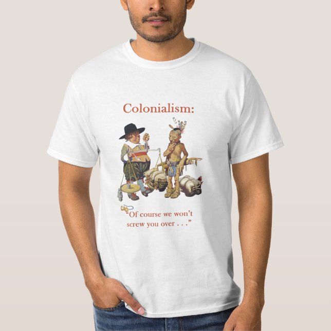 Colono del colonialismo y camisa del nativo (Anverso)