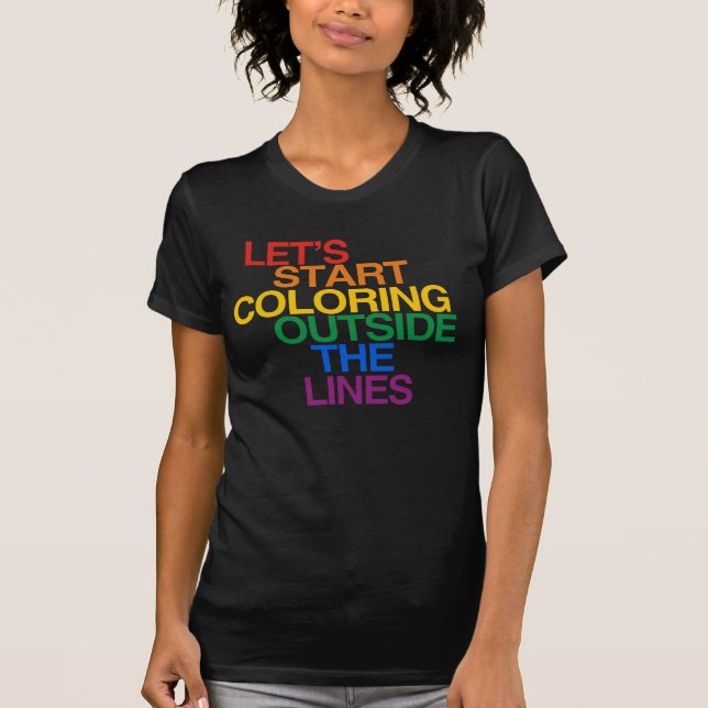 COLORANDO FUERA DE LAS LÍNEAS Camisetas (Anverso)