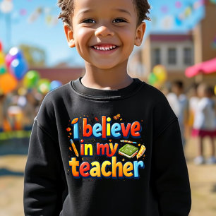 Colorida "Yo creo en mi profesor" niños sudadera