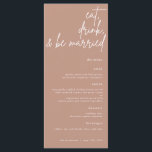 Coma, Bebe Y Sé Casado Menú Boda De Guión<br><div class="desc">Este menú boda presenta un precioso guión con las palabras "come,  bebe y te cases" para mostrar a tus invitados el elegante menú boda.</div>