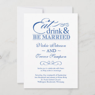Coma bebidas y sé casada invitaciones a la boda