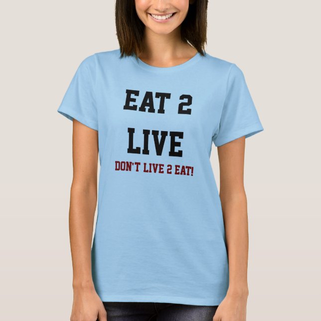 Coma la camiseta viva 2 (Anverso)