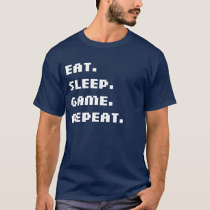 Coma. Sueño. Juego. Repetición. Camiseta