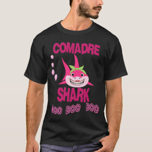 Comadre Shark Playera para Comadre en Espanol