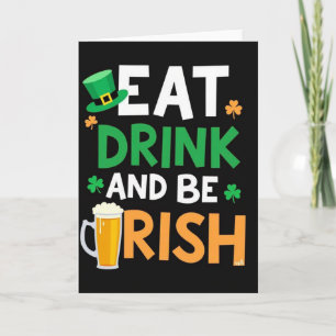 Come, Bebe Y Sé Irlandés Tarjeta