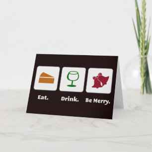 Come. Bebida. Sé Feliz. Tarjetas