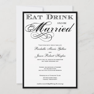 Come una bebida y sé casada con la invitación a la
