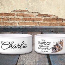 Cry Havoc cita Minimalista acuarela Dog Bowl