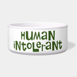 Comedero Intolerante para los humanos