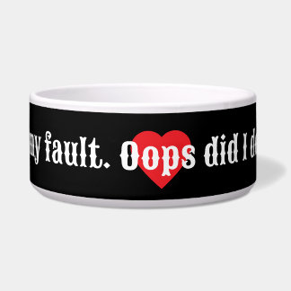 Comedero No es mi culpa. Oops, ¿fui yo? Colección