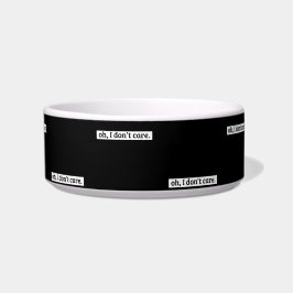 Comedero No me importa el mensaje sarcástico, no me importa