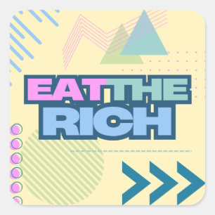 Comer a los ricos Pegatinas de Vibe de los 90