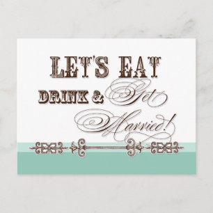 Comer, beber y casarse Guardar las postales de fec