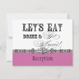 Comer, Beber y Casarse Invitación a Recepción Form