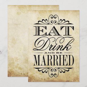 Comer, beber y estar casados - Rótulo de bodas ven