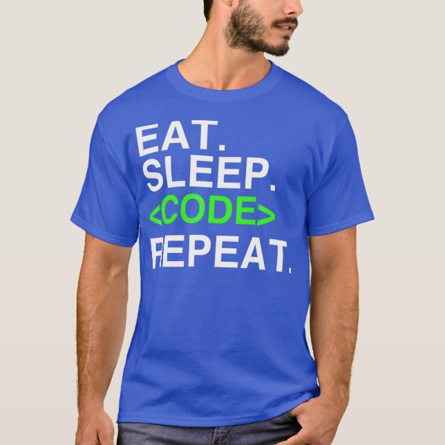 Comer código de sueño Repetición de camiseta de co (Anverso)