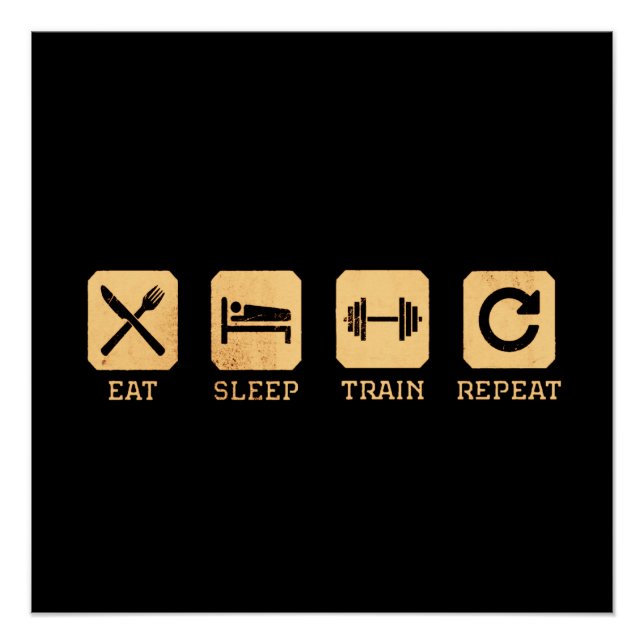 Comer, dormir, entrenar y repetir Poster brillante (Anverso)