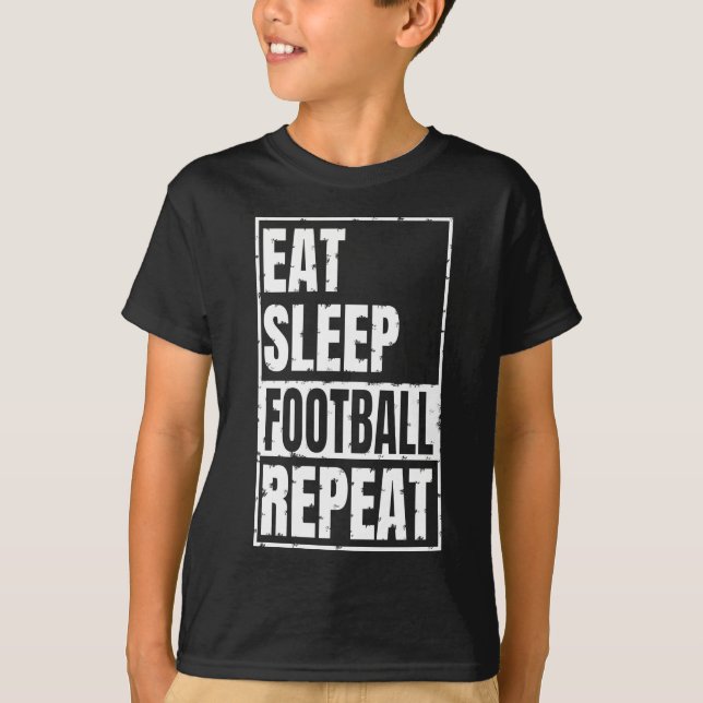 comer dormir fútbol repetir Camiseta (Anverso)